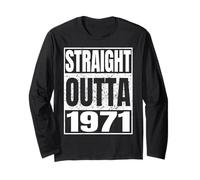 Straight Outta 1971 Classic Year Birth of Birthday Vintage Manche Longue