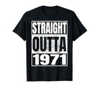 Straight Outta 1971 Classic Year Birth of Birthday Vintage T-Shirt