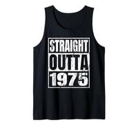 Straight Outta 1975 Classic Years Birth of Birthday Vintage Débardeur