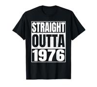 Straight Outta 1976 Birth of Birthday 1976 Years Old Vintage T-Shirt