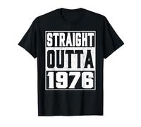 Straight Outta 1976 Vintage 1976 Years Old Birth of Birthday T-Shirt