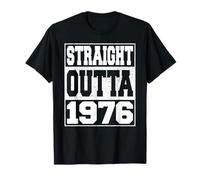 Straight Outta 1976 Vintage Year 1976 Men Women Birthday T-Shirt