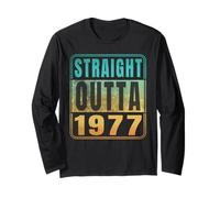 Straight Outta 1977 Classic Birth of Birthday Years Retro Manche Longue
