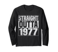 Straight Outta 1977 Classic Years Vintage Birth of Birthday Manche Longue