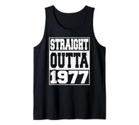 Straight Outta 1977 Vintage Year 1977 Men Women Birthday Débardeur