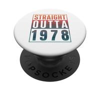 Straight Outta 1978 Birth of Birthday Classic 1978 Vintage PopSockets PopGrip Adhésif