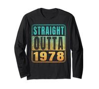 Straight Outta 1978 Classic Birth of Birthday Years Retro Manche Longue