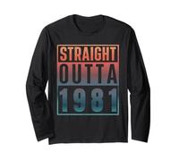 Straight Outta 1981 Birth of Birthday Classic 1981 Vintage Manche Longue