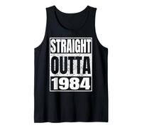 Straight Outta 1984 Classic Year Birth of Birthday Vintage Débardeur