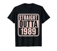Straight Outta 1989 Anniversaire pour femme Effet vieilli T-Shirt