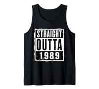 Straight Outta 1989 Anniversaire Unisexe Débardeur