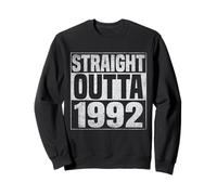 Straight Outta 1992 Classic Years Vintage Birth of Birthday Sweatshirt