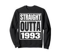 Straight Outta 1993 Vintage 1993 Classic Birth of Birthday Sweatshirt