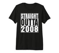 Straight Outta 2008 18 Years Old Gifts Vintage 18th Birthday T-Shirt Haut de Gamme