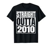 Straight Outta 2010 Vintage Year Classic Birth of Birthday T-Shirt