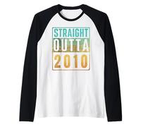 Straight Outta 2010 Vintage Years Birth of Birthday Classic Manche Raglan