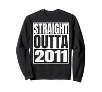 Straight Outta 2011 Vintage Year Classic Birth of Birthday Sweatshirt