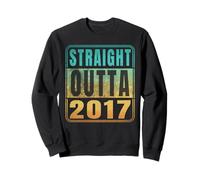 Straight Outta 2017 Classic Birth of Birthday Years Retro Sweatshirt