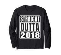 Straight Outta 2018 Classic 2018 Vintage Birth of Birthday Manche Longue