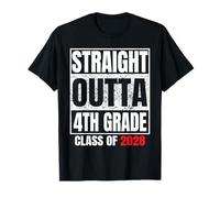 Straight Outta 4th Grade Graduation Class 2028 Fourth Grade T-Shirt