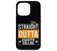 Straight Outta 8th Grade Graduation Coque pour iPhone 13 Pro