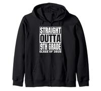 Straight Outta 9th Grade Class 2025 Graduation Ninth Grade Sweat à Capuche