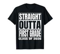Straight Outta First Grade Graduate Class of 2026 1st Grade T-Shirt