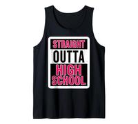 Straight Outta High School Graduate Graduation Girls Women Débardeur