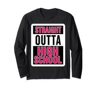 Straight Outta High School Graduate Graduation Girls Women Manche Longue