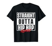Straight Outta Hip Hop Class - 80s 90s Old School Hip Hop Class T-Shirt