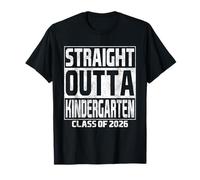 Straight Outta Kindergarten Graduation Class 2026 School T-Shirt