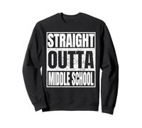 Straight Outta Middle School Graduation Class 2026 Funny Sweatshirt