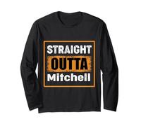 Straight Outta Mitchell South Dakota USA Rétro Vintage Humour Manche Longue