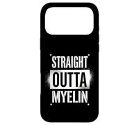 Straight Outta Myelin Multiple Sclerosis MS Awareness Coque pour iPhone 17 Pro Max