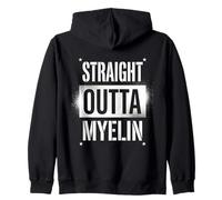 Straight Outta Myelin Multiple Sclerosis MS Awareness Sweat à Capuche
