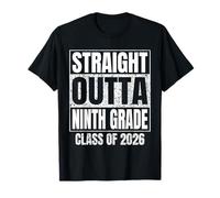Straight Outta Neuvième année Graduation Class of 2026 Funny T-Shirt