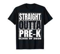 Straight Outta Pre-k School Class 2026 Graduate Year Pre k T-Shirt