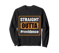 Straight Outta Providence Rhode Island USA Humour Vintage Sweatshirt