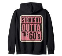 Straight Outta The 60's 1960's Born Birthday Vintage Femme Sweat à Capuche