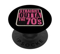 Straight Outta The 70's 1970's Born Birthday Girls Women PopSockets PopGrip Adhésif