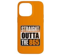 Straight Outta The 865 - Funny Knoxville Tennessee Area Code Coque pour iPhone 14 Pro Max