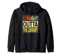 Straight Outta The Library Graduate Funny Graduation Gifts Sweat à Capuche