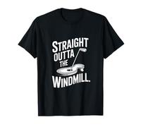 Straight Outta The Windmill Mini Golf Humour T-Shirt