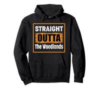 Straight Outta The Woodlands Texas USA Humour Vintage Sweat à Capuche
