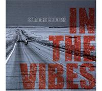 Straight Shooter - In the Vibes