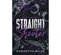 Straight Shooter - Samantha Wilde - Auto-Édition - ebook (ePub) - Livre