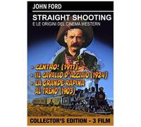 Straight Shooting + The Iron Horse