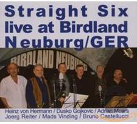 Straight Six - Live at Birdland [Import]