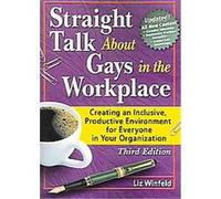 Straight Talk About Gays In The Workplace