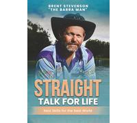 Straight Talk for Life: Real Skills for the Real World